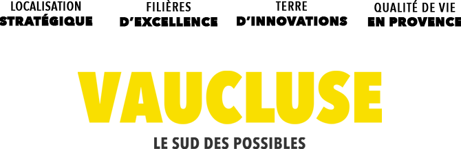 Vaucluse - Le sud des possibles